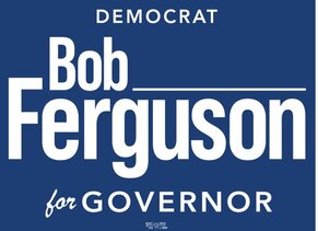 Democrat Bob Ferguson for Governor sign